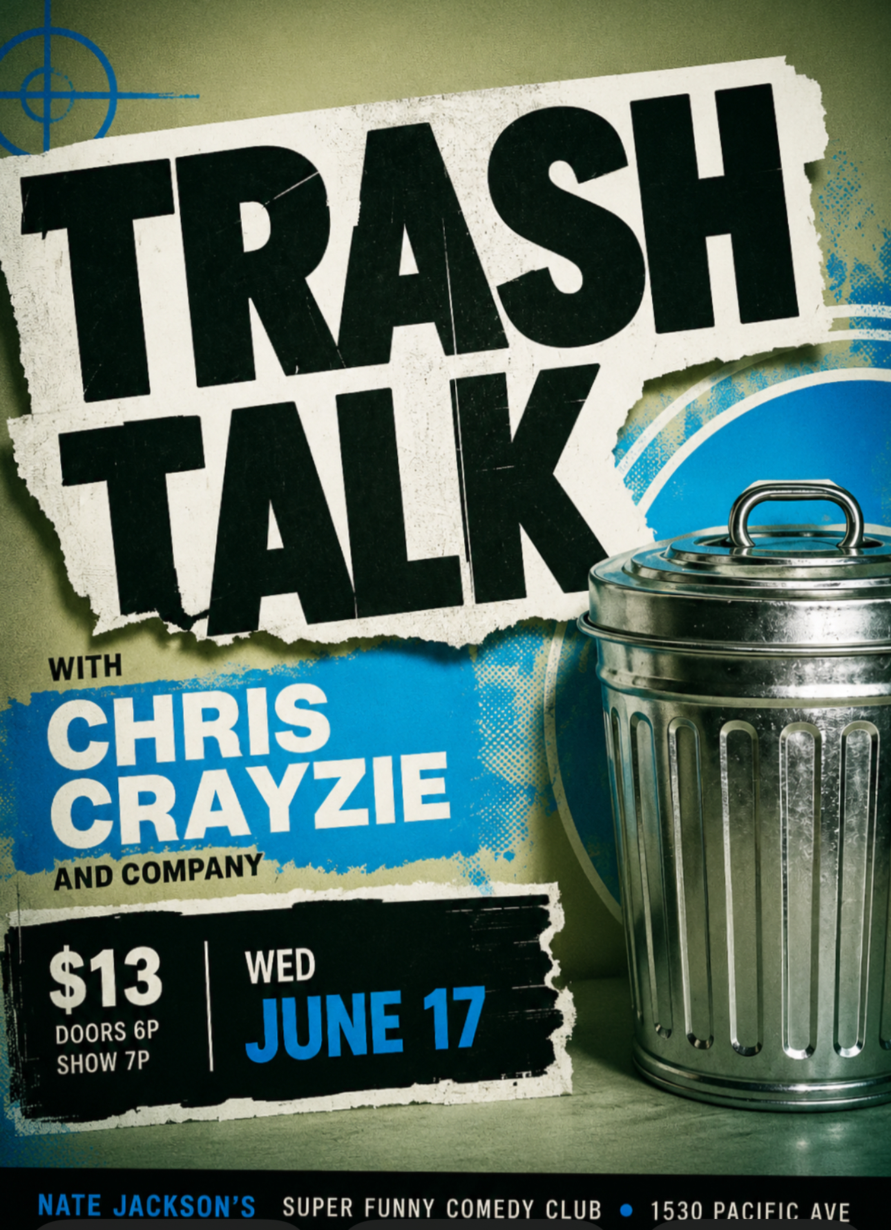 Trash Talk with Chris Crayzie flyer